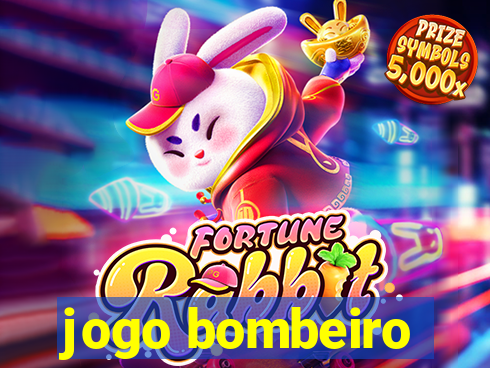 jogo bombeiro